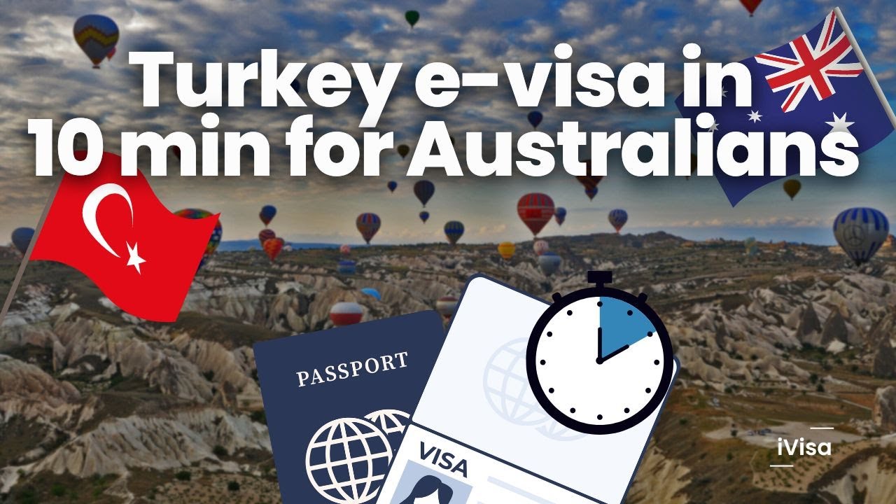 Turkey Visa for Australian Citizens: A Comprehensive Guide