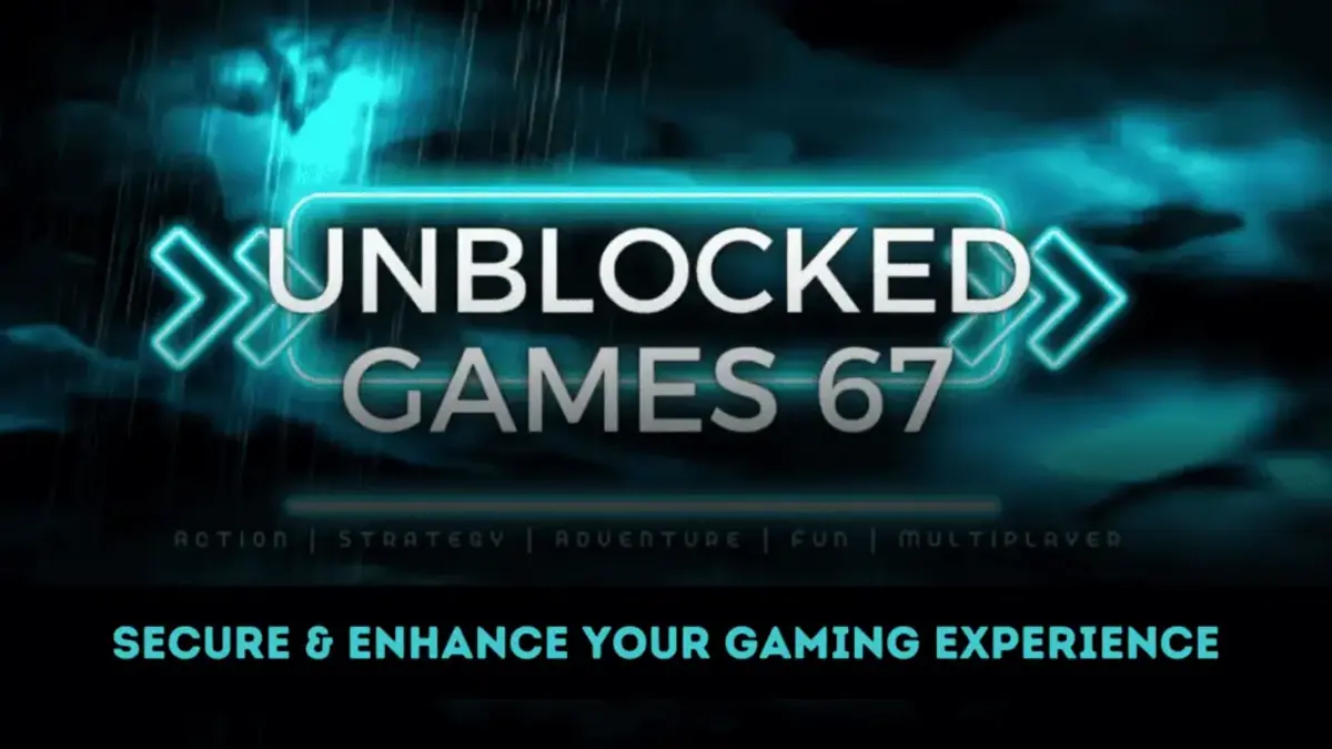 Unblocked 67